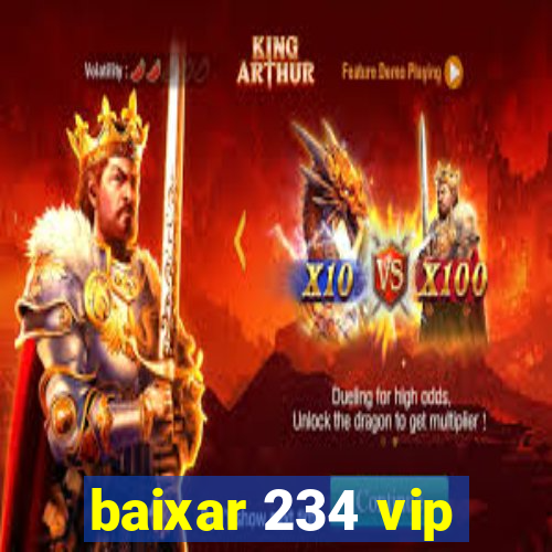 baixar 234 vip